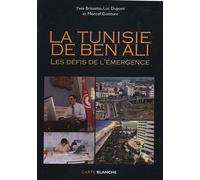 La Tunisie de Ben Ali – Les défis de l'émergence – Éditions Eska – Broché