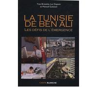 La Tunisie de Ben Ali – Les défis de l'émergence – Éditions Eska – Broché
