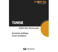 Tunisie : Économie Politique d'une Révolution
