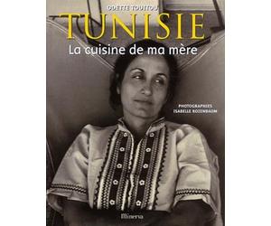 Tunisie : La Cuisine de ma mère