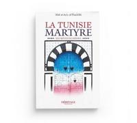 Tunisie martyre la - Abd al-'Aziz Al-Tha'âlibî - Heritage Editions - broché - Essai