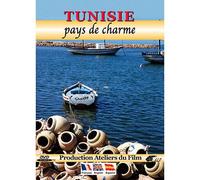 Tunisie : Pays De Charme