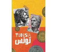 Tunisie Tunisia art / Carnet de notes de Tunisie / livre Tunisie Cahier à remplir ou carnet de voyage Tunisie 100 pages lignés: Cahier à remplir Tunisia/calligraphie/harissa