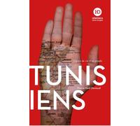 Tunisiens - Pierre-Noël Denieuil - Ateliers Henry Dougier - broché - Essai