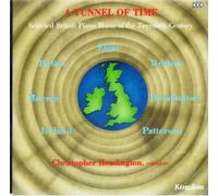 Tunnel of Time-20th Century Piano Music [UK [Import]