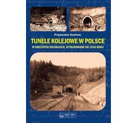 Tunnels ferroviaires en Pologne à l'intérieur des frontières actuelles construits jusqu'en 1945 - Przemysław Dominas (Geschichte auf Polnisch)