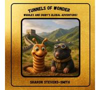 Tunnels of Wonder Wiggles and Digby's Global Adventure!