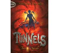 Tunnels T05 Spirale - Roderick Gordon - Michel Lafon Poche - Poche - Roman adolescent dès 13 ans