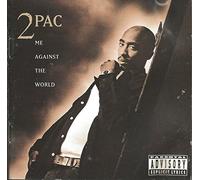Tupac - Me Against The World