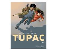 Pascal Hervé – Tupac – Tome 1 : Julia – Cartonné
