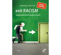 Tupoka Ogette Struck & Ta exit RACISM: rassismuskritisch denken ler (Audiobook)