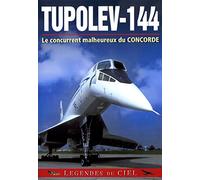 Tupolev-144 : Le concurrent malheureux du Concorde – DVD – Epi