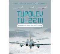 Tupolev TU-22M: Soviet/Russian Swing-Wing Heavy Bomber