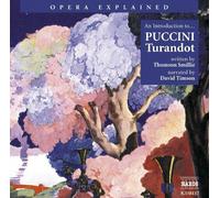 Turandot: An Introduction To Puccini's Opera