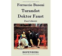 Turandot / Doktor Faust