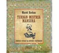 Turban du Maître de Mansur Marek Kochan (Buch auf Polnisch)