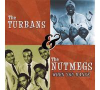Turbans & the Nutmegs - When You Dance [Import]