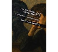 TURBE GIOVANILI ET BREVI RACCONTI .: DI UNO CHE SOGNA MA NON DORME.