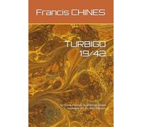 TURBIGO 19/42: Un roman d’amours de guerre où chaque battement de cœur défie l’Histoire.