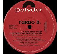 Turbo B - Get Wild [Vinyl LP]