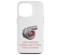 Turbocompresseur Dieu a créé Turbo Lag pour Une Voiture V8 Turbo Coque pour iPhone 13 Pro
