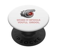 Turbocompresseur Quand il Bobine, Vous bave pour Les Gars de Voiture Turbo PopSockets PopGrip Adhésif