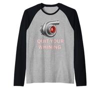 Turbocompresseur Quit Your Whining Boosted for Turo Car Guys Manche Raglan