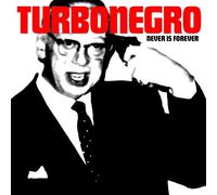 Turbonegro - Never is Forever (Vinyl White & Red EDT.) [Import]