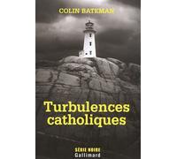Turbulences catholiques - Colin Bateman - Gallimard - broché - Roman