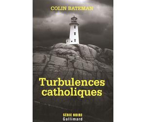 Turbulences catholiques - Colin Bateman - Gallimard - broché - Roman