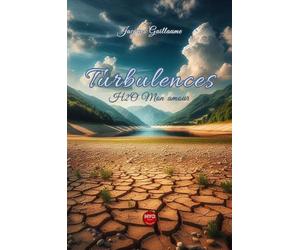 Turbulences: H2O Mon amour