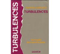 Turbulences - Les Couples, Les Crises Et La Durée