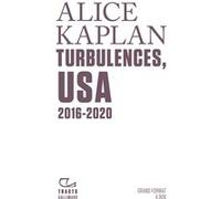 Turbulences, USA Alice Yaeger Kaplan (Auteur)