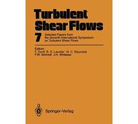 Turbulent Shear Flows 7
