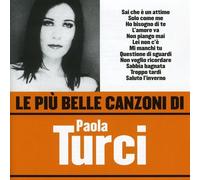 Turci Paola - Le Piu' Belle Canzoni Di Paola Turci [Import]