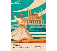 Turcja - Marcelina Szumer-Brysz (livre en polonais)