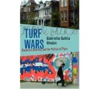 Turf Wars, New Directions in Ethnography Gabriella Gahlia Modan (Auteur)