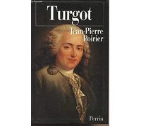 Turgot.: Laissez-faire et progrès social