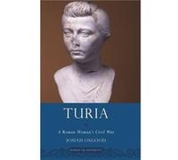 Turia by Osgood Josiah Professor of Classics Professor of Classics Georgetown University Hardcover Book Osgood Josiah Professor of Classics Professor of Classics Georgetown University (Auteur)