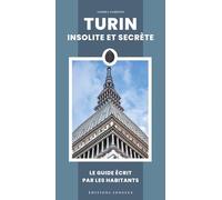 Turin insolite et secrète