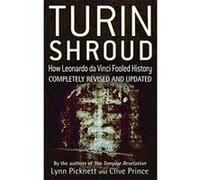 Turin Shroud: How Leonardo Da Vinci Fooled History Prince, Clive (Auteur)