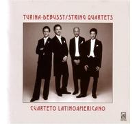 TURINA/DEBUSSY/CUARTETO LATINO AMERICANO - String Quartets