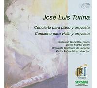 Turina José Luis : Piano Cto. & Violin Cto.