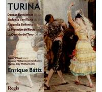 Turina : Oeuvres orchestrales. Batiz.