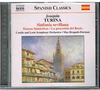 Turina – Sinfonia Sevillana – Orchestre symphonique de Castille et Leon – CD – NAXOS