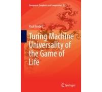 Turing Machine Universality Of The Game Of Life