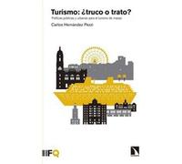 Turismo:¿Truco O Trato? Hernández Pezzi, Carlos (Auteur)