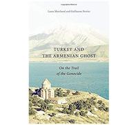 Turkey And The Armenian Ghost