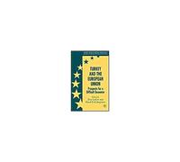 Turkey and the European Union, Palgrave Studies in European Union Politics Knud Erik Jorgensen (Auteur)