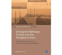 Turkey and the European Union: Transforming the Future of Europe - [Version Originale] Inconnu (Auteur)